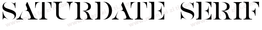 SATURDATE SERIF字体转换